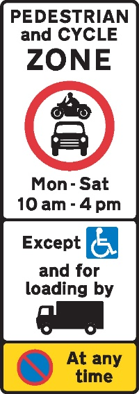 Restricted entry to pedestrian and cycle zone